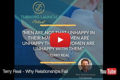 Why Relationships Fail Terry Real
